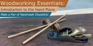 Handplanes 101: Make Custom Chopsticks