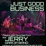 Sunday Funday Matinee w/Just Good Business 6/2