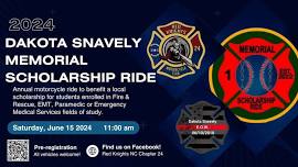 Dakota Snavely Memorial Scholarship Ride