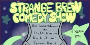 Strange Brew Comedy Show