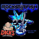 Rockstarfish @ Dicks Last Resort