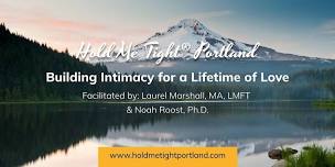 Hold Me Tight® Portland: Weekend Couples Retreat - November 15/16, 2024