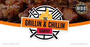 The Grillin & Chillin Cookout