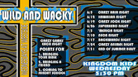 WILD AND WACKY Wednesdays ][ Every Wednesday This Summer ][ It's like 9 Weeks of VBS every Week