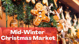 Mid-Winter Christmas Market