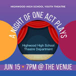 Highwood High School Night of One Act Plays