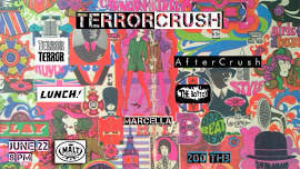 Terror! Crush! (Double Release Party)