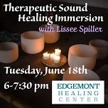 Therapeutic Sound Healing Immersion with Lissee Spiller