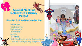 Annual Meeting Celebration Disney Party!