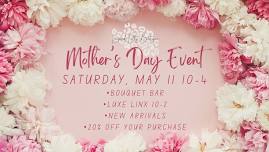 Mothers Day Event at LLB