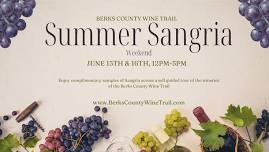 SANGRIA WEEKEND On The Berks County Wine Trail JUNE 15 & 16, 2024