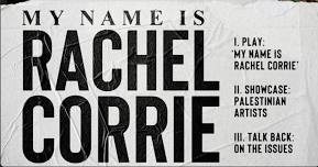 My Name is Rachel Corrie