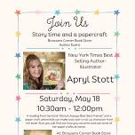 Author Event – Children’s Author and Illustrator Apryl Stott Storytime and Paper Crafts Fun at  Browsers Corner Book Store