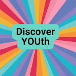 Discover YOUth