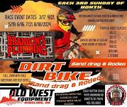 Dirt Bike Rodeo & Sand Drag Race - 3rd Sun ea month