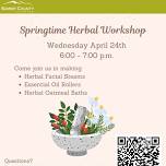 Springtime Herbal Workshop