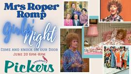 Mrs. Roper Romp Girls Night Out!