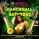 DANCEHALL SATURDAY - Featuring DJ Sparrow & Vybz lord