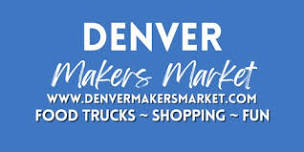 Denver Makers Market Lakewood