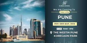 Dubai Calling: Unmissable Property Event in Pune