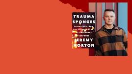 Author Visit-Jeremy Norton “Trauma Sponges”