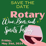 Rotary Wine, Beer and Spirits Tasting