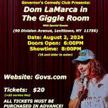 DOM LAMARCA - IN THE GIGGLE ROOM 8/2/24 - SPECIAL EVENT