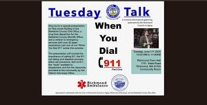 Tuesday Talk: When You Dial 911- Part One