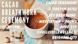 Cacao + Breathwork Ceremony