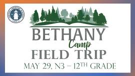 CCA Field Trip at Bethany Camp