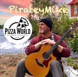 PirateyMike @ Pizza World Hideaway Marina