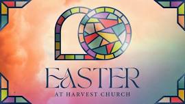 Easter 2024 at Harvest