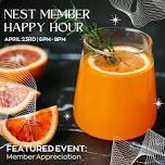 Member Happy Hour: Member Appreciation — The Nest Cowork + Club