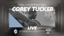 Corey Tucker Live at NEW Ales and Steel City