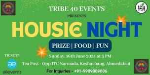 Tribe 40 Events Presents Housie Night in Ahmedabad