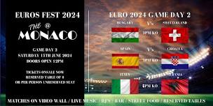 EUROS FEST - Euro 2024 Game Day 2