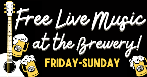 Free Live Music at the Brewery!