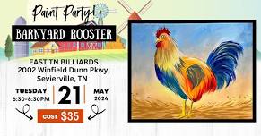 Barnyard Rooster Paint Party