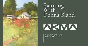 Painting With Donna Bland