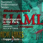 Summer Performance Series: Shakespeare in the Park