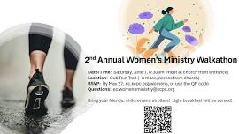 EC WOMEN'S MINISTRY WALK-A-THON — KCPC EC