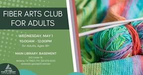 Fiber Arts Club (Main Library)