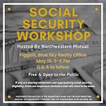 Social Security Workshop - Piggott