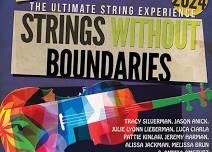 Strings Without Boundaries and New Directions Cello Festival