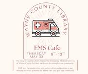 EMS Appreciation Cafe