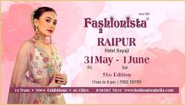 Fashionista Fashion & Lifestyle Exhibition - Raipur