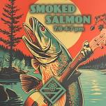 SUMMER TOUR 24’: SMOKED SALMON