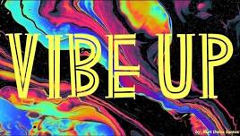 VIBE UP Retreat for Men & Women, Children Welcome