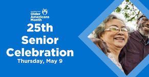 25th Annual Senior Celebration