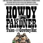 Howdy Pardner Screening w/Filmmaker Talkback